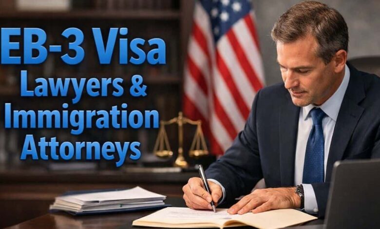 EB-3 Visa Lawyers & Immigration Attorneys