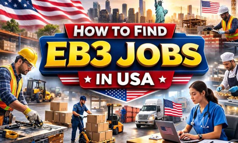 How to Find EB3 Jobs in USA