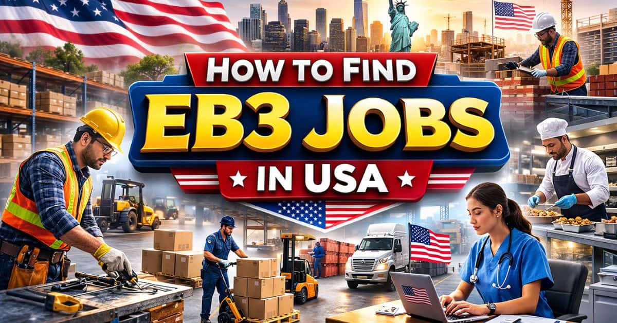 How to Find EB3 Jobs in USA 2026
