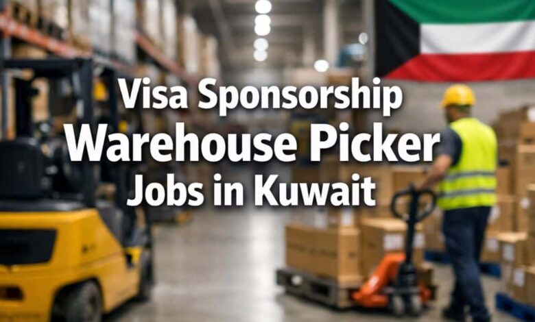 Visa Sponsorship Warehouse Picker Jobs in Kuwait
