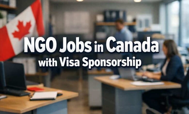 NGO Jobs in Canada with Visa Sponsorship