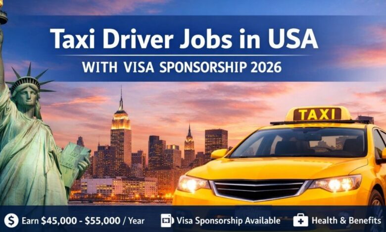 Taxi Driver Jobs in USA with Visa Sponsorship 2026