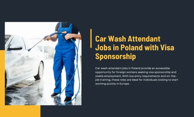Car Wash Attendant Jobs in Poland