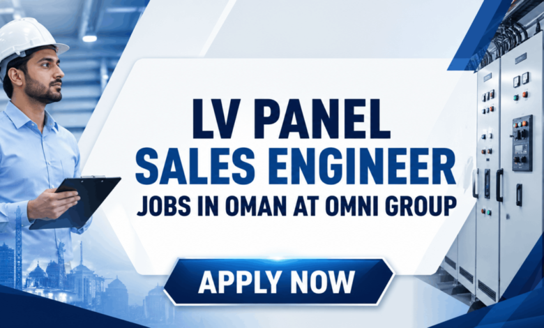 LV Panel Sales Engineer Jobs in Oman at Omni group