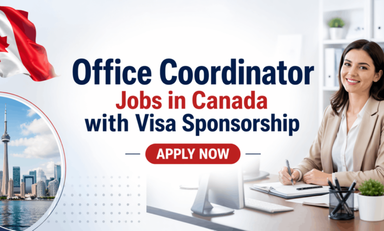 Office Coordinator Jobs in Canada with Visa Sponsorship