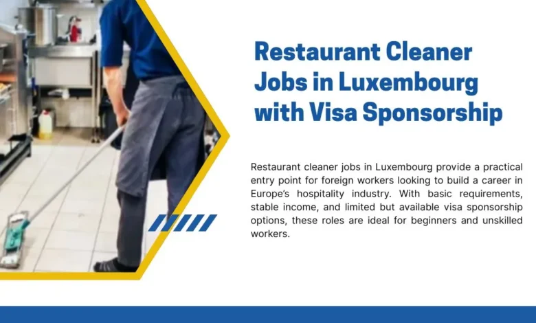 Restaurant Cleaner Jobs in Luxembourg