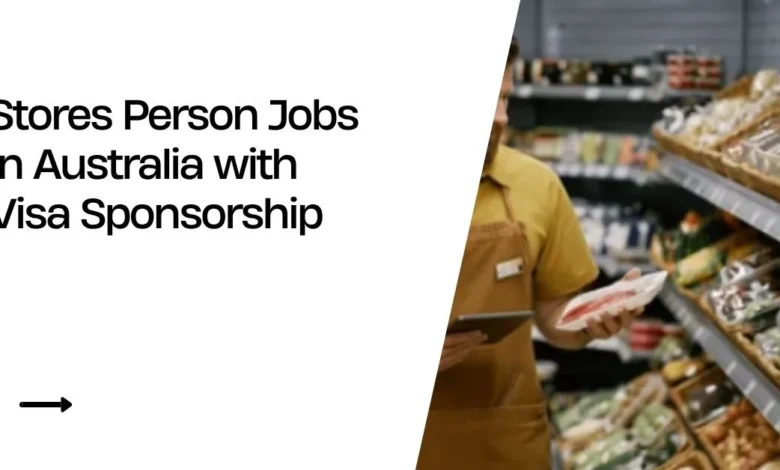 Stores Person Jobs in Australia