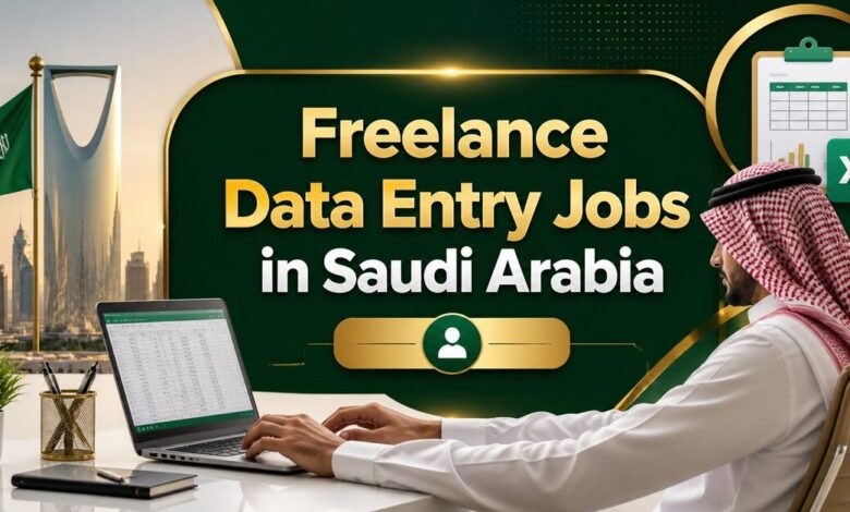 Freelance Data Entry Jobs in Saudi Arabia