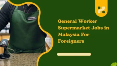 General Worker Supermarket Jobs in Malaysia