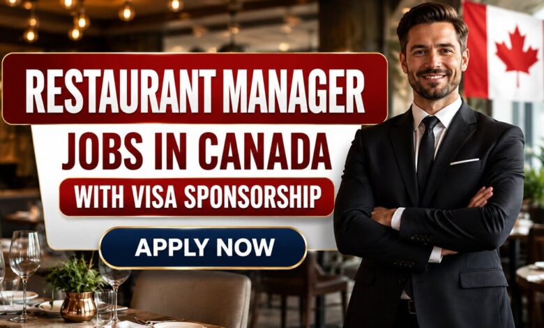 Restaurant Manager Jobs in Canada with Visa Sponsorship