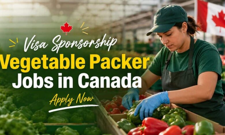 Visa Sponsorship Vegetable Packer Jobs in Canada