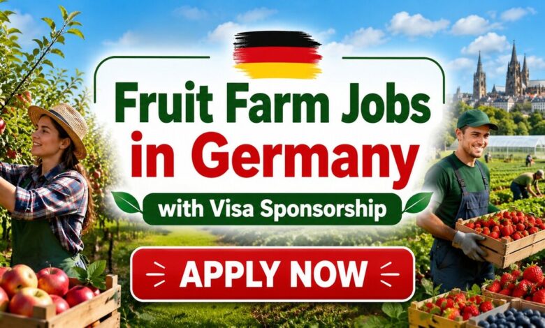 Fruit Farm Jobs in Germany with Visa Sponsorship