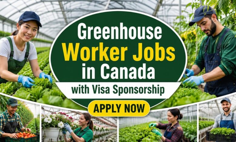 Greenhouse Worker Jobs in Canada with Visa Sponsorship 2026 18 Greenhouse Worker Jobs in Canada with Visa Sponsorship