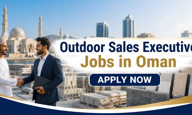 Outdoor Sales Executive Jobs in Oman