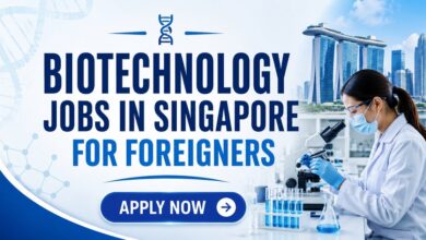 Biotechnology Jobs in Singapore For Foreigners