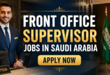 Front Office Supervisor Jobs in Saudi Arabia