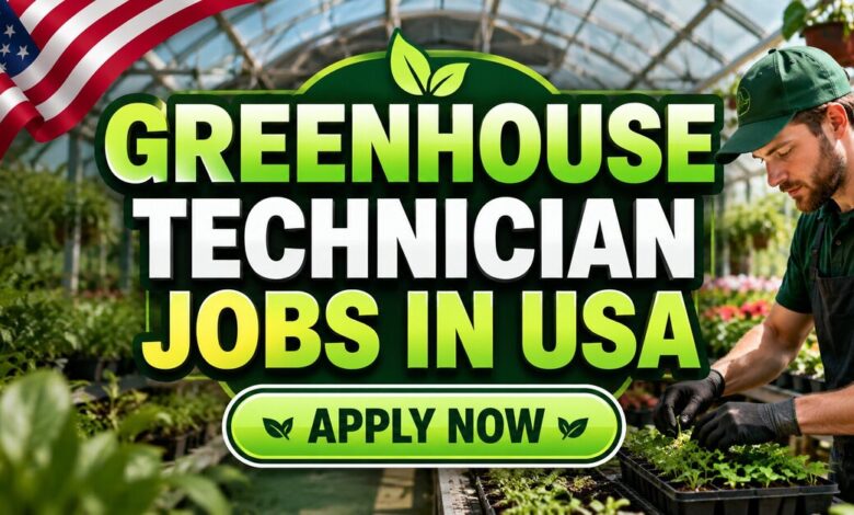 Greenhouse Technician Jobs in USA