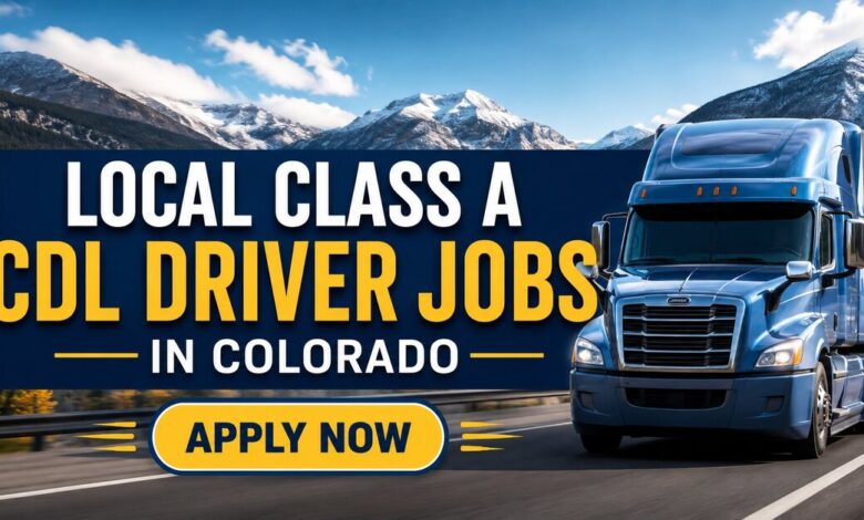 Local Class A CDL Driver Jobs in Colorado