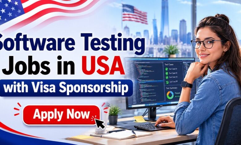 Software Testing Jobs in USA with Visa Sponsorship