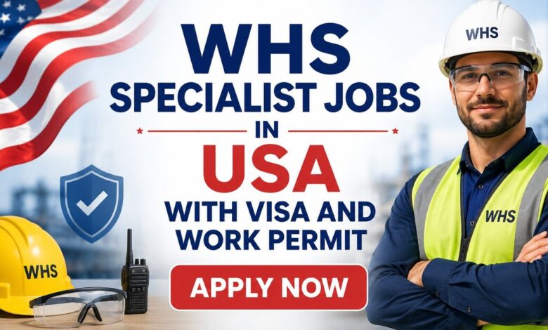 WHS Specialist Jobs in USA with Visa and Work Permit