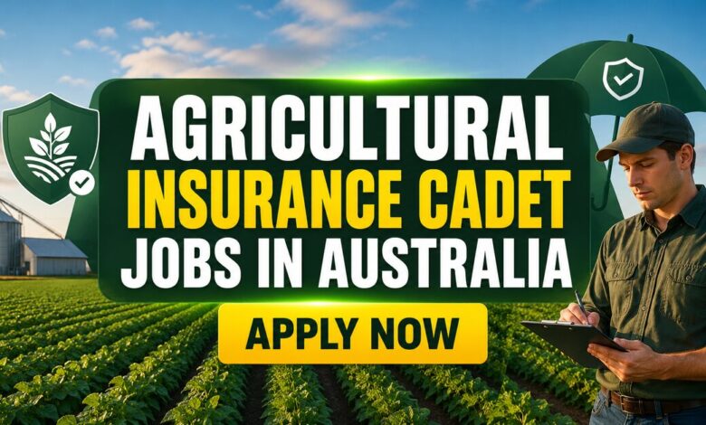 Agricultural Insurance Cadet Jobs in Australia