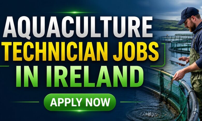 Aquaculture Technician Jobs in Ireland