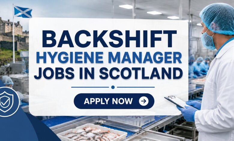 Backshift Hygiene Manager Jobs in Scotland