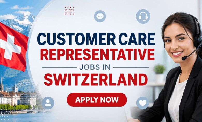 Customer Care Representative Jobs in Switzerland