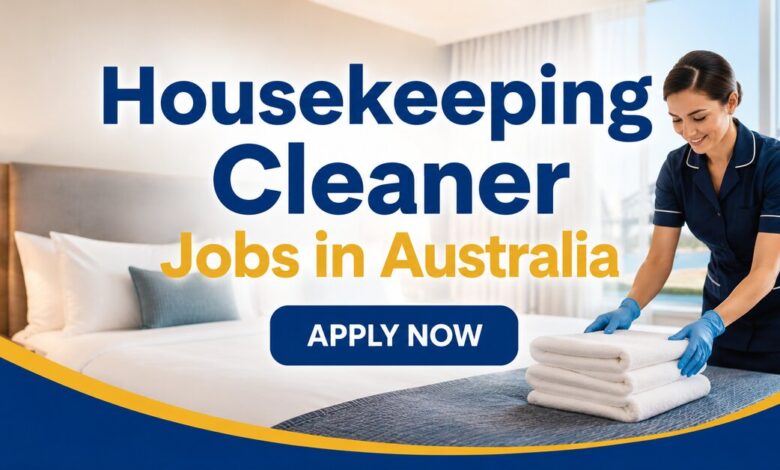 Housekeeping Cleaner Jobs in Australia