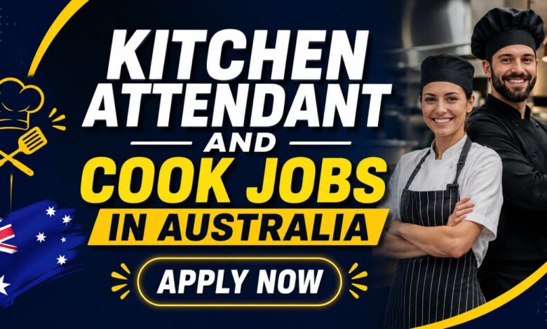 Kitchen Attendant and Cook Jobs in Australia