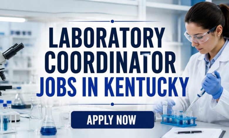 Laboratory Coordinator Jobs in Kentucky