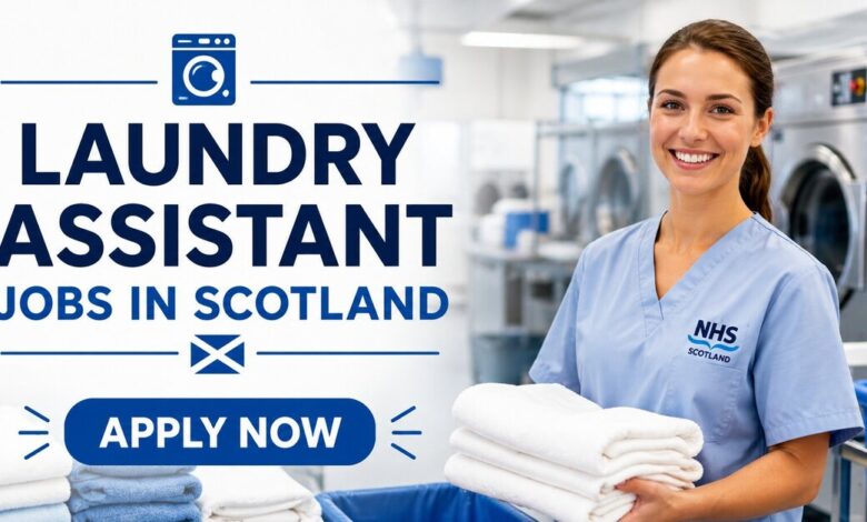Laundry Assistant Jobs in Scotland