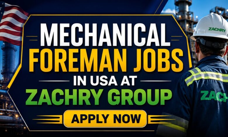 Mechanical Foreman Jobs in USA at Zachry Group