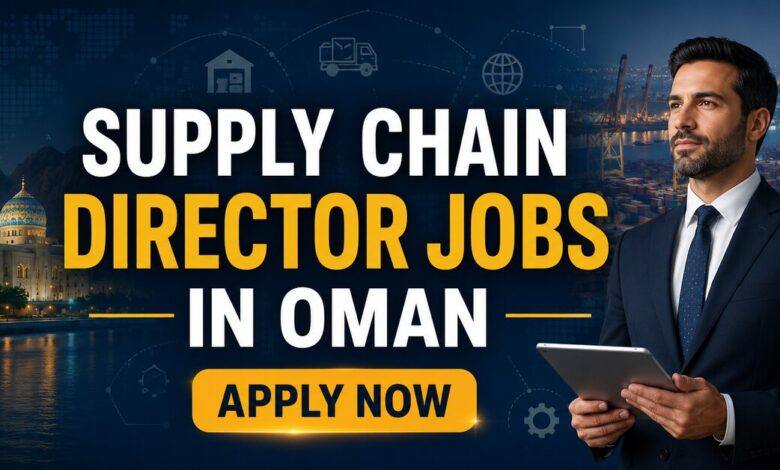 Supply Chain Director Jobs in Oman