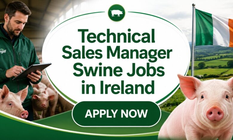 Technical Sales Manager Swine Jobs in Ireland