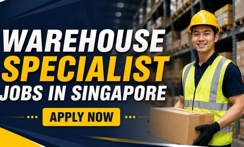 Warehouse Specialist Jobs in Singapore