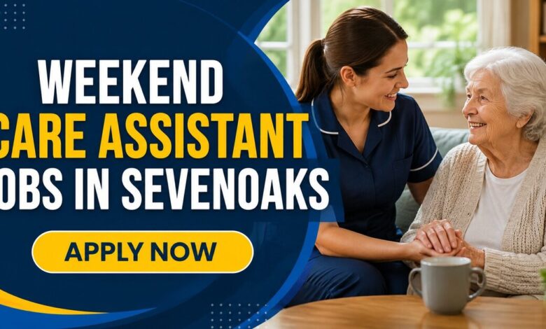 Weekend Care Assistant Jobs in Sevenoaks